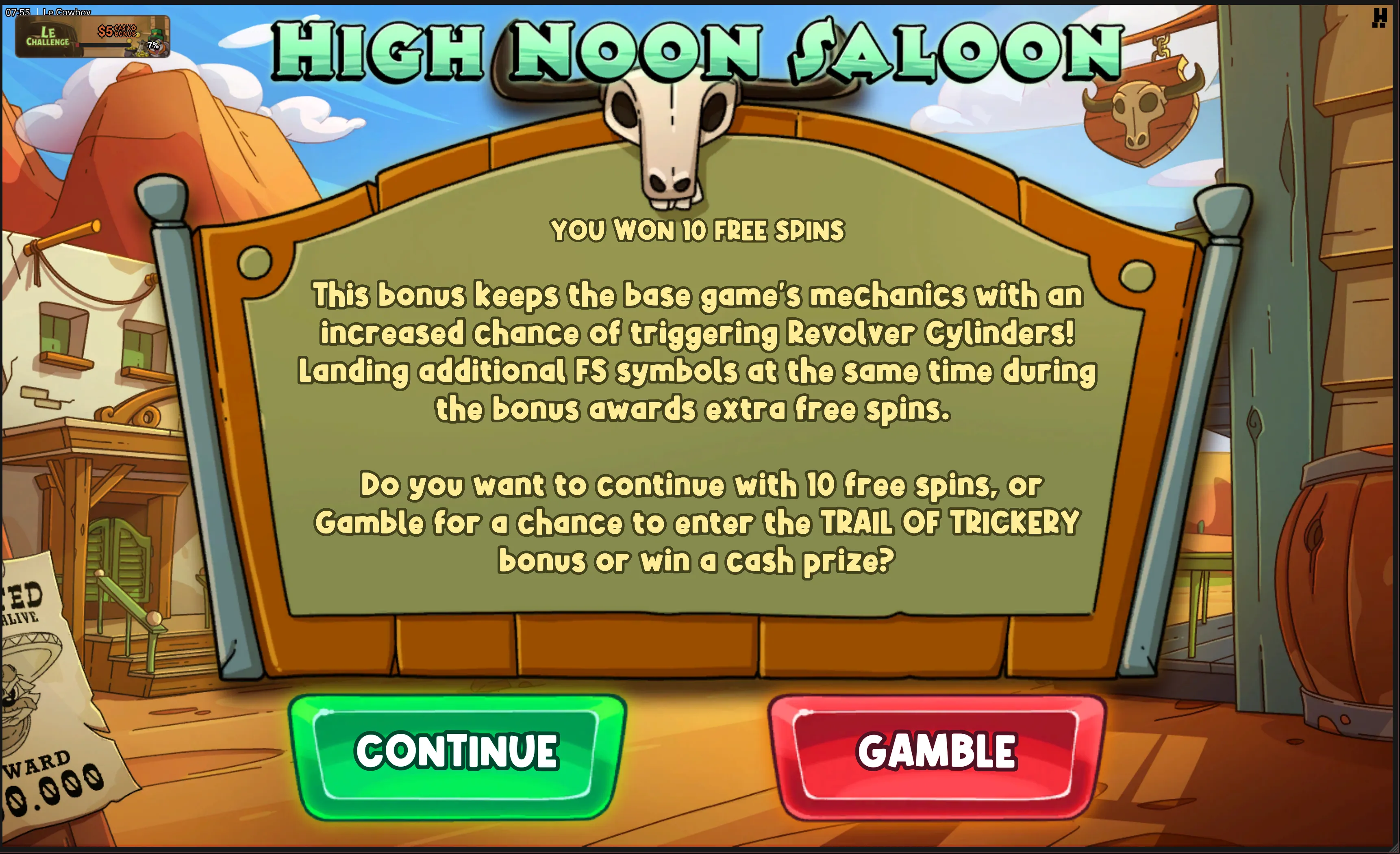 Le Cowboy High Noon Saloon bonusskjerm med valget mellom Continue (10 gratisspinn) og Gamble (Trail of Trickery eller kontantpremie)